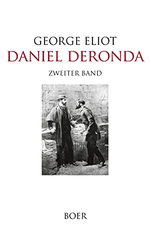 Daniel Deronda: Band 2 von Books on Demand